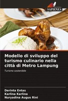 Derinta Entas (U. A.) | Modello Di Sviluppo Del Turismo Culinario Nella Città...