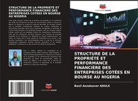Structure DE LA PropriÉTÉ ET Performance FinanciÈRe DES Entreprises CotÉEs En...