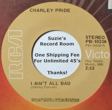 Charley Pride I Ain't All Bad /The Hard Times Will Be #B EX- Country 45 7" Vinyl