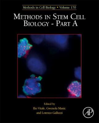 Methods in Stem Cell Biology, Hardcover by Vitale, Ilio (EDT); Manic, Gwenola...