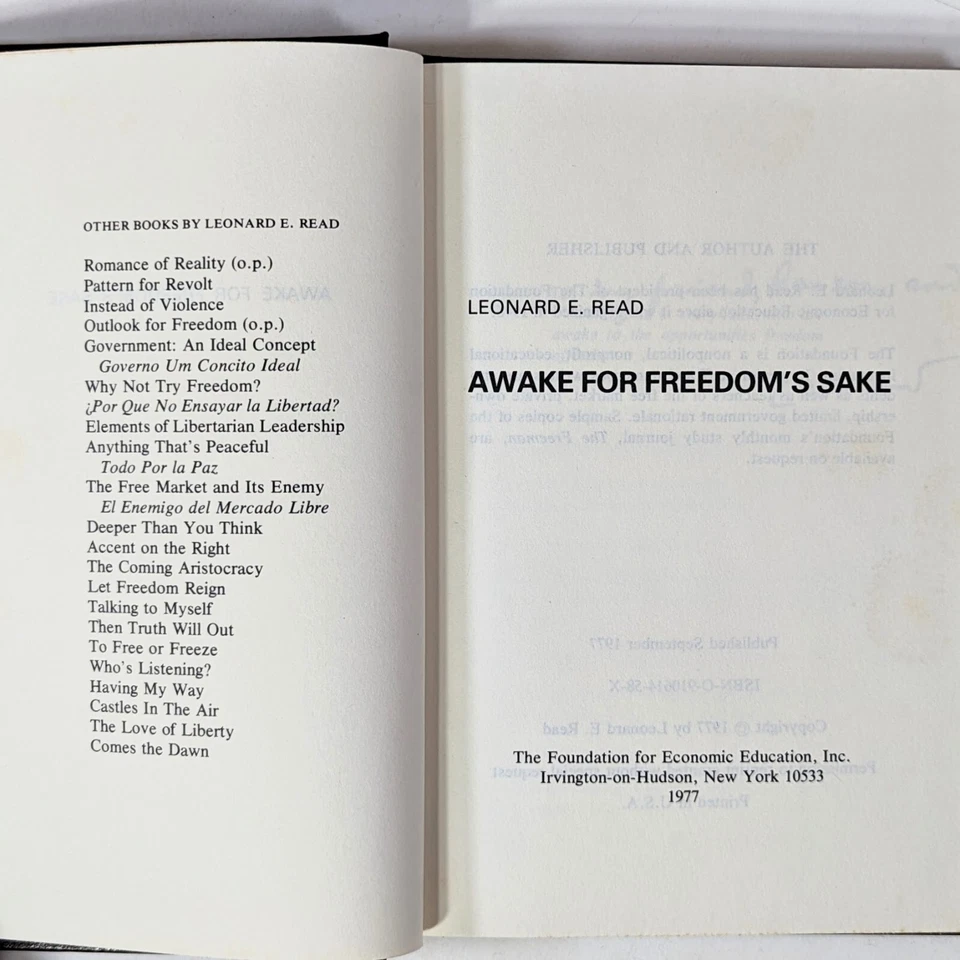 Leonard E. Read AWAKE FOR FREEDOM'S SAKE 1977 Signed Hardcover Very Good FEE - Image 2 of 4
