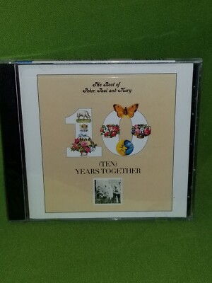 Peter Paul & Mary Sealed CD Ten Years Together The Best of