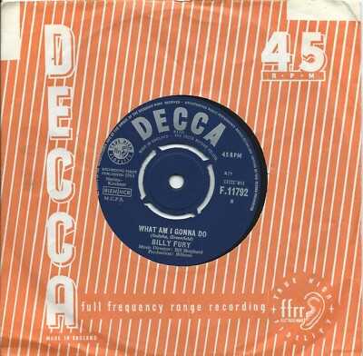 Billy FuryWhat am I gonna do/Do you really love me too:UK Decca:1963