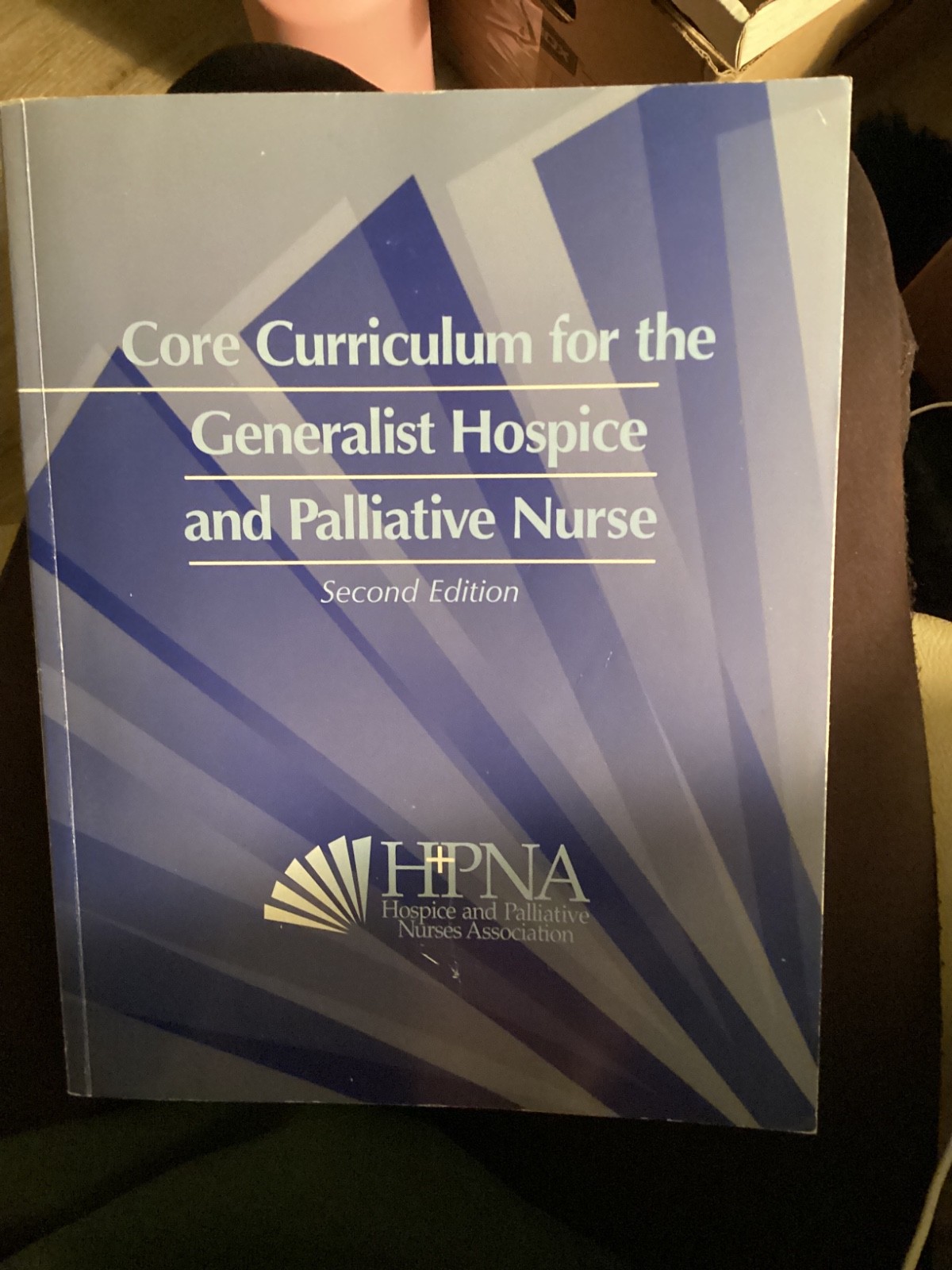 core curriculum for the generalist hospice and palliative nurse