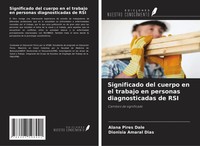 Alana Pires Dale (U. A.) | Significado Del Cuerpo En El Trabajo En Personas...