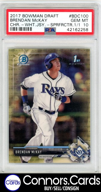 Brendan McKay PSA 10 2017 1st Bowman Draft #BDC-100 Chrome Superfractor 1/1
