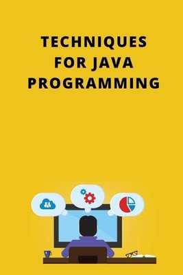 Techniques for Java Programming by Aidan Julin Paperback Book