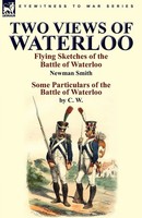 Newman Smith (U. A.) | Two Views Of Waterloo | Taschenbuch | Englisch (2010)