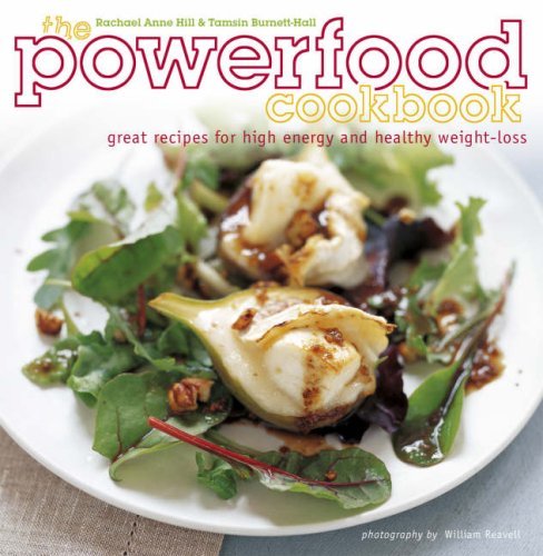 Power-Food Cookbook By Rahael Ann Hill