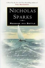 Message in a Bottle - Hardcover By Sparks, Nicholas - GOOD