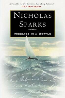 Message in a Bottle - Hardcover By Sparks, Nicholas - GOOD