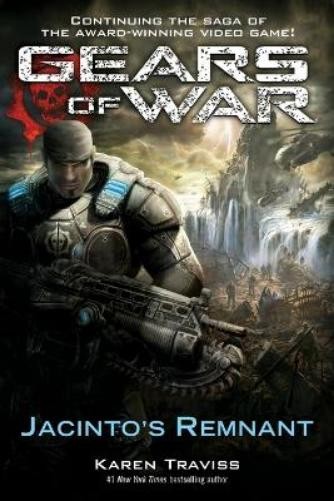 Karen Traviss Gears of War: Jacinto's Remnant (Tascabile) Gears of War