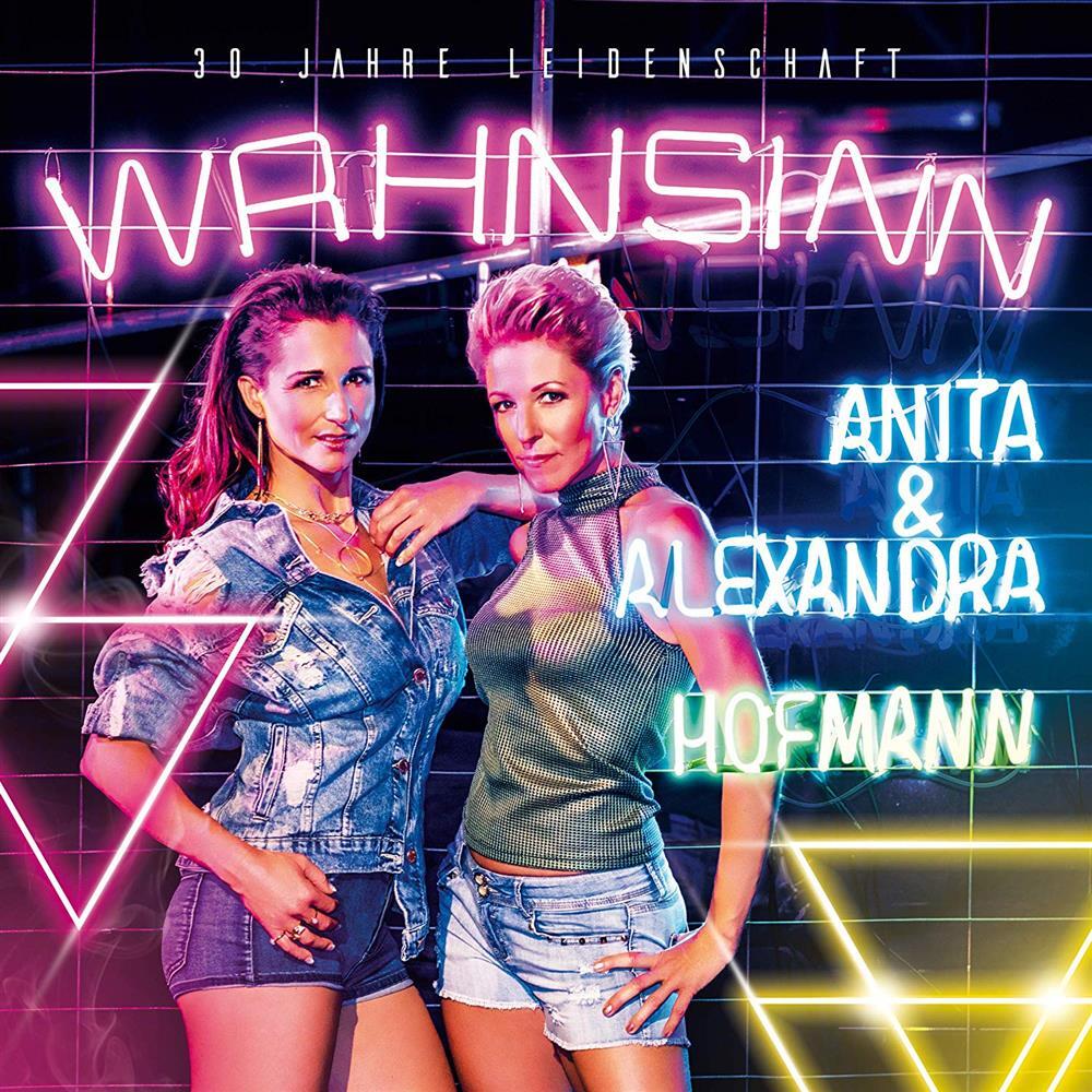 Wahnsinn-30 Jahre Leidenschaft - Anita & Alexandra Hofmann (Vinile)