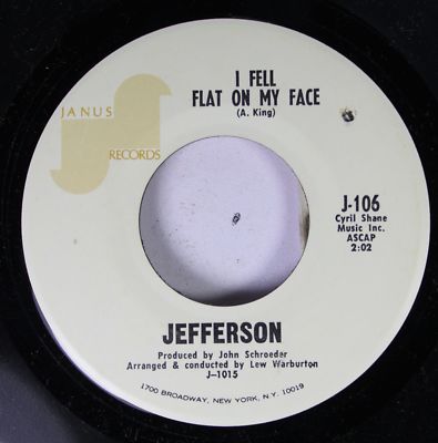 Pop 45 Jefferson - I Fell Flat On My Face / Baby Take Me In Your Arms On Janus R