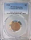 1868 Indian Cent - PCGS XF Detail - Genuine Cleaned