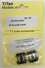 TT Scale Titan Models Part 303 - TT Arch Bar Trucks with metal wheels