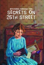 Secrets on 26th Street (Mysteries Through Time) by Jones, Elizabeth McDavid