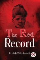 The Red Record | Ida B. Wells-Barnett | Taschenbuch | Englisch | 2022