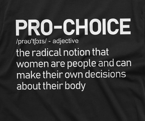 Pro Choice Feminism T-shirt Women's Rights Supporter ProChoice Feminist Tee - Picture 2 of 9