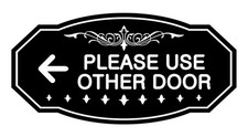 Victorian Please Use Other Door Left Arrow Sign Black - Small 3" X 6"