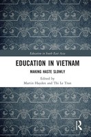 Education In Vietnam | Making Haste Slowly | Martin Hayden (U. A.) | Taschenbuch