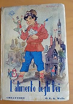 Die Speise der Götter. Der gestohlene Körper [Hardcover] Wells, Erberto Giorgio
