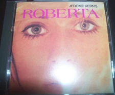 Jerome Kern's Roberta (Original Cast Recording) Soundtrack CD – Like New
