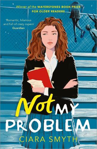 Thumbnail - Ciara Smyth Not My Problem (taschenbuch)