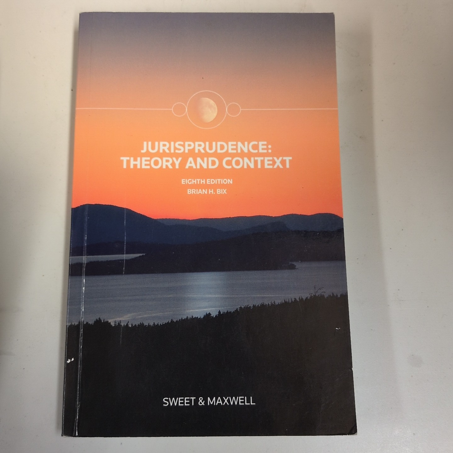 Jurisprudence: Theory and Context-Professor Brian Bix, 978041406