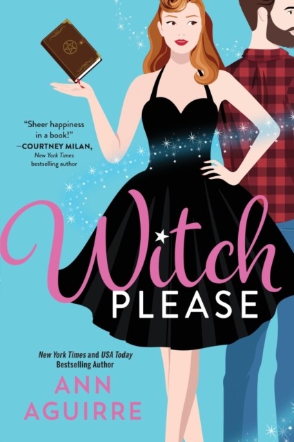 Witch Please by Ann Aguirre (Paperback Book)