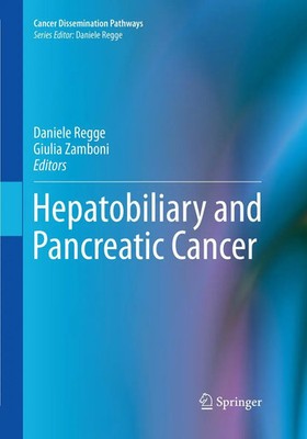 Hepatobiliary and Pancreatic Cancer Daniele Regge (u. a.) Taschenbuch x Englisch