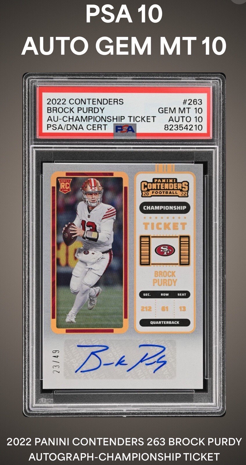 2022 Contenders Championship Ticket Brock Purdy RC /49 PSA 10 PSA/DNA 10 AUTO