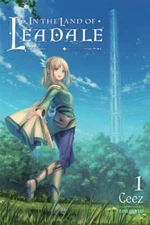 In the Land of Leadale, Vol. 1 (light novel) (In the Land of Leadale - VERY GOOD