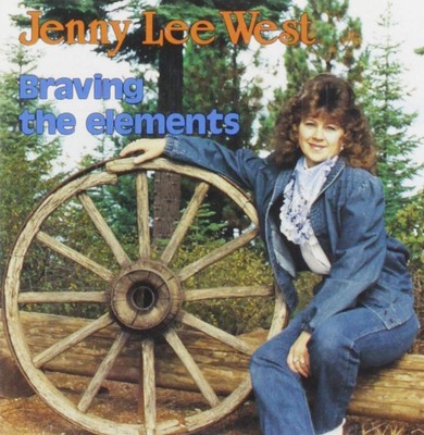 Jenny Lee West Jenny Lee West - Braving The Elements (CD) (US IMPORT)