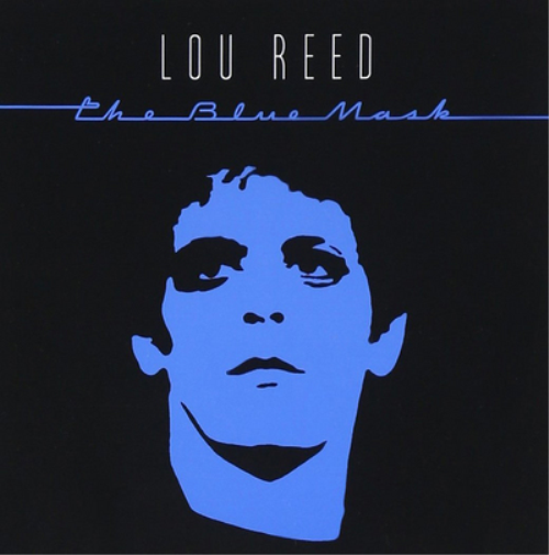 Lou Reed The Blue Mask (Vinyl) 12