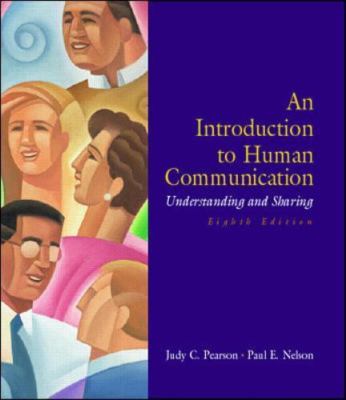 An Introduction to Human Communication: Understanding and Sharing, USED-Very Goo