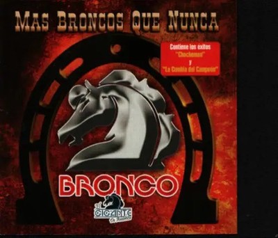 CD El Gigante De América Mas Broncos Que Nunca Univision Music Group