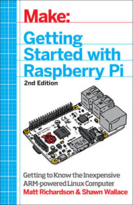 Getting Started with Raspberry Pi: Electronic Projects with Python, Scrat - GOOD