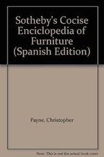 Sothebys Concise Encyclopedia of Furniture, , Used; Good Book