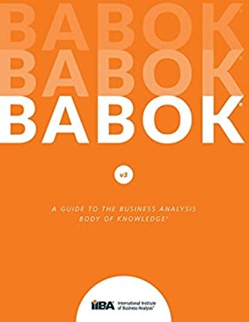 A guide to the business analysis body of knowledge babok guide pa