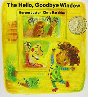 The Hello, Goodbye Window - Paperback By Juster, Norton - VERY GOOD