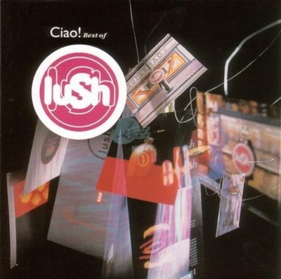 LUSH - CIAO! BEST OF (RE-ISSUE-COLOURED VINYL) 2 VINYL LP NEU 