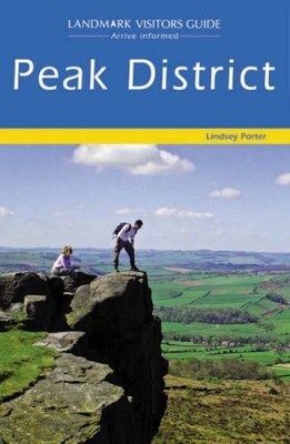 Peak District (Landmark Visitor Guide), Porter, Lindsey