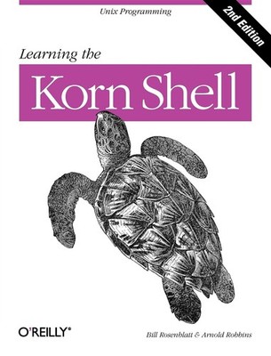 Learning the Korn Shell (2nd Edition) - paperback Robbins, Arnold|Rosenblatt...