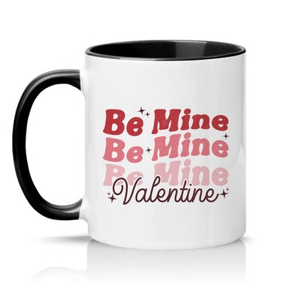Be Mine Be Mine Valentinstag Unisex 11 Unzen Keramiktasse Valentinstag Romantik Geschenk
