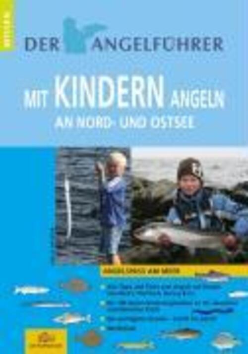 Thumbnail - Angelführer Mit Kindern Angeln An Nord- Und Ostsee | Udo Schroeter |
