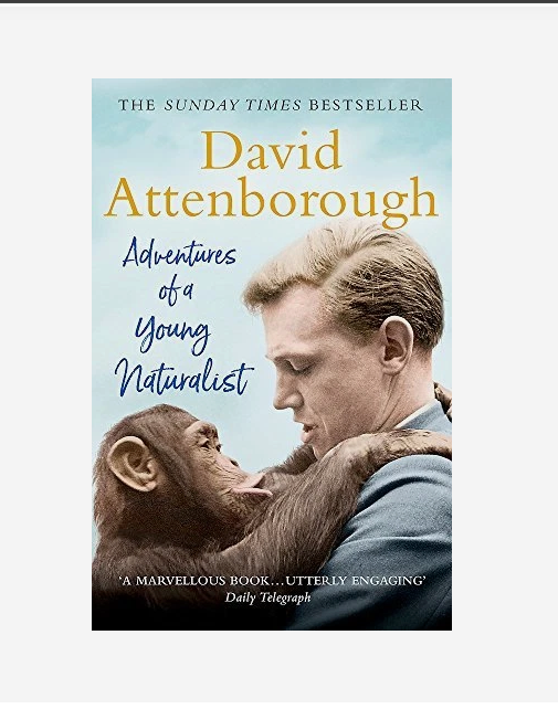 Adventures of a Young Naturalist by David Attenborough (Paperback, 2018)