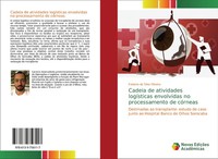 Fabiano Da Silva Oliveira | Cadeia De Atividades LogíSticas Envolvidas No...