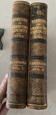 History of  Crawford County, Iowa  1911 2 Volume Set Vintage Books SJ Clarke