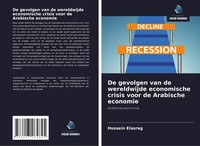 Hussein Elasrag | De Gevolgen Van De Wereldwijde Economische Crisis Voor De...